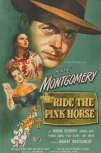Ride-the-Pink-Horse-Movie-Poster